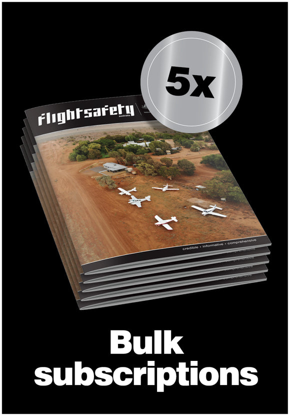 Bulk subscription 5 pack – Flight Safety Australia magazine