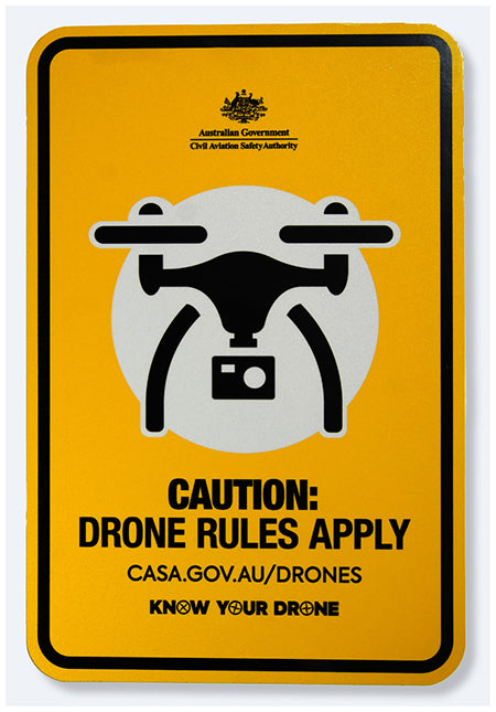 Caution: drone rules apply safety signage