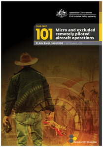 Plain English Guide for Micro and Excluded Remotely Piloted Aircraft operators